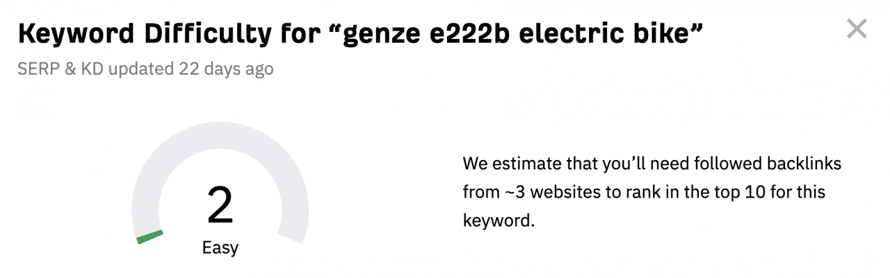“genze e222b electric bike”的 Ahrefs 关键词难度 (KD) 得分较低